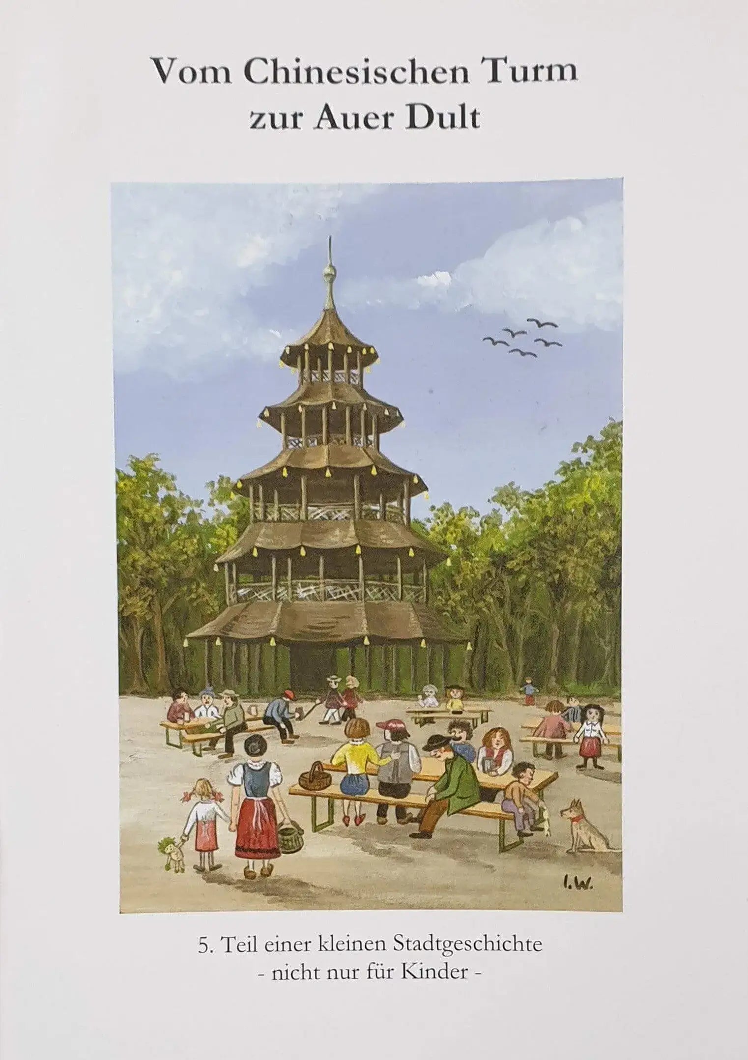 Vom chinesischen Turm zur Auer Dult Sedlmayer