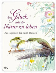 Vom Glück, mit der Natur zu leben - 9783423280273 dtv