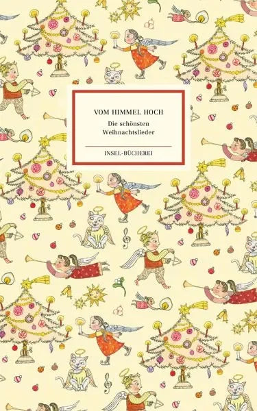 Vom Himmel hoch - Die schönsten Weihnachtslieder - 9783458176961 Insel Verlag