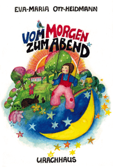 Vom Morgen bis zum Abend Urachhaus Verlag
