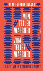 Vom Tellerwäscher zum Tellerwäscher Hanser Verlag
