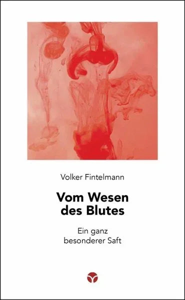 Vom Wesen des Blutes - 9783957792273 Info3 Verlag