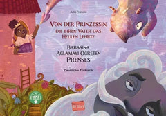Von der Prinzessin, die ihren Vater das heulen lehrte (Deutsch-Türkisch) - 9783193196200 Hueber Verlag