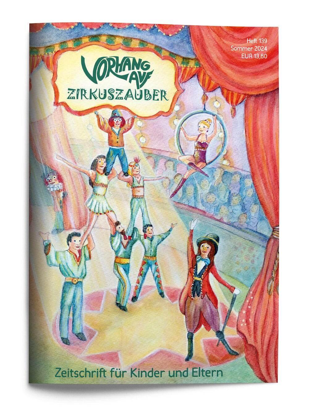 Vorhang auf 139 - Zirkuszauber Waldow Verlag