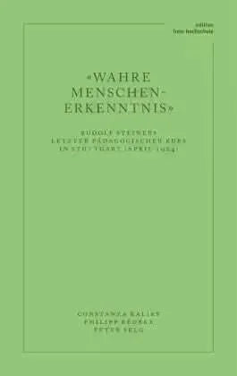 «Wahre Menschen-Erkenntnis» Verlag am Goetheanum
