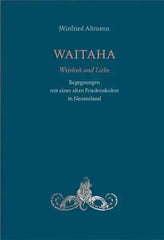 WAITAHA - Weisheit und Liebe Info3 Verlag