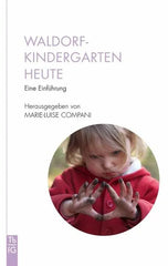 Waldorfkindergarten heute - 9783772533082 Verlag Freies Geistesleben
