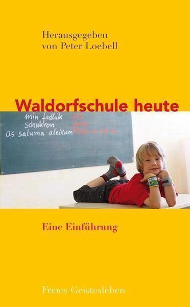 Waldorfschule heute Verlag Freies Geistesleben