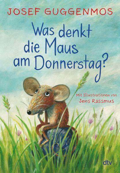 Was denkt die Maus am Donnerstag? DTV