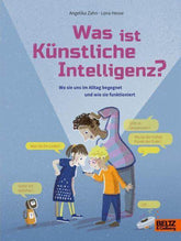 Was ist Künstliche Intelligenz? Beltz und Gelberg Verlag