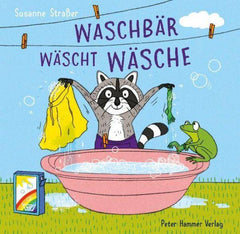 Waschbär wäscht Wäsche Peter Hammer Verlag