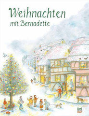 Weihnachten mit Bernadette Nord Süd Verlag