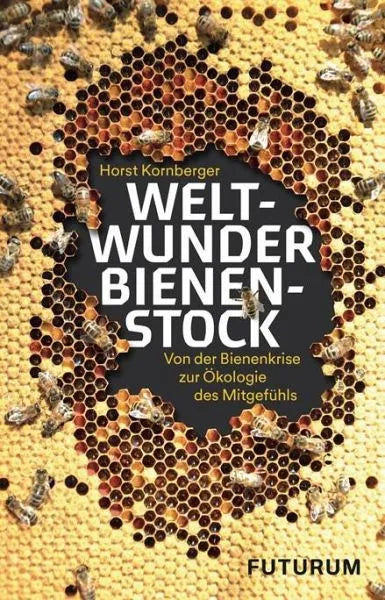 Weltwunder Bienenstock - 9783856362577 Futurum