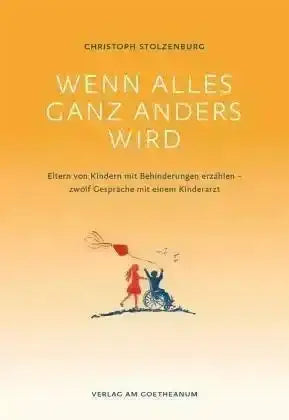 Wenn alles ganz anders wird - Taschebuch Verlag am Goetheanum