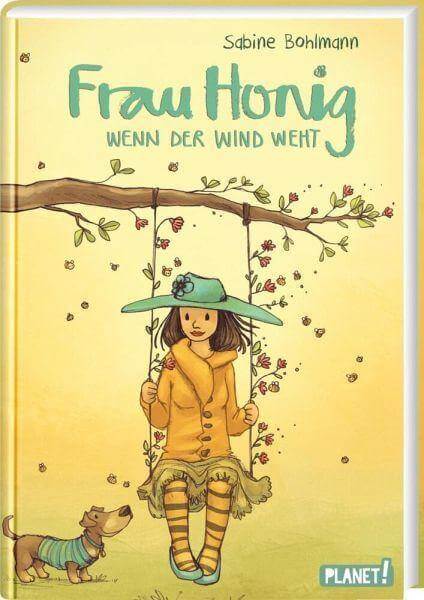 Wenn der Wind weht (Frau Honig Bd.3) Planet! Verlag