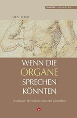 Wenn die Organe sprechen könnten Info3 Verlag