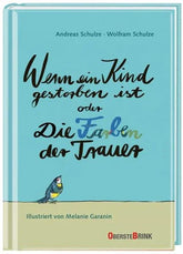Wenn ein Kind gestorben ist oder Die Farben der Trauer - 9783963040344 Oberste Brink