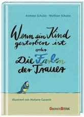Wenn ein Kind gestorben ist oder Die Farben der Trauer - 9783963040344 Oberste Brink