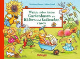 Wenn sieben kleine Gartenhasen zu Käfern und Radieschen rasen - Pappbilderbuch - 9783751206471 Oetinger Verlag