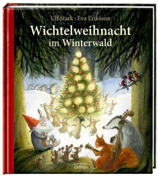 Wichtelweihnacht im Winterwald Oetinger Verlag