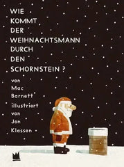 Wie kommt der Weihnachtsmann durch den Schornstein? - 9783968260495 Von Hacht