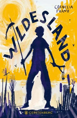Wildesland - Taschenbuchausgabe - 9783836963244 Gerstenberg Verlag