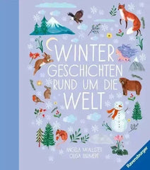 Wintergeschichten rund um die Welt - 9783473463657 Ravensburger Verlag