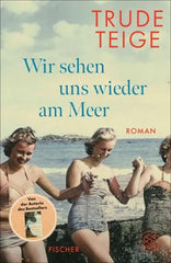 Wir sehen uns wieder am Meer - 9783758700088 S. Fischer Verlag