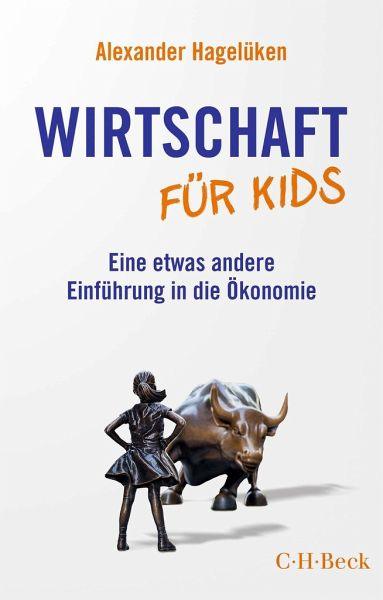 Wirtschaft für Kids C. H. Beck