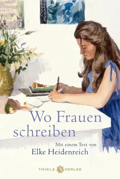 Wo Frauen schreiben - 9783851795509 Thiele Verlag