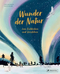 Wunder der Natur zum Entdecken und Verstehen - 9783791374925 Prestel Verlag