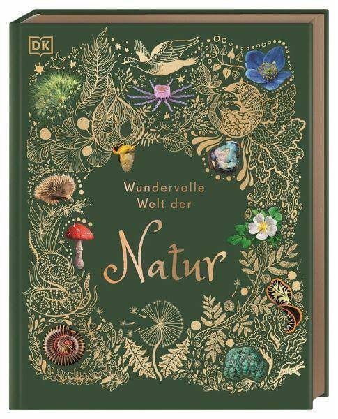 Wundervolle Welt der Natur Dorling Kindersley Verlag