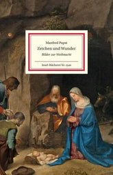 Zeichen und Wunder - Bilder zu Weihnachten - 9783458195405 Insel Verlag