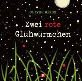 Zwei rote Glühwürmchen - 9783903553064 Vermes Verlag