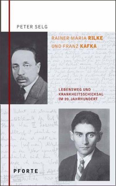 Rainer Maria Rilke - Franz Kafka Pforte