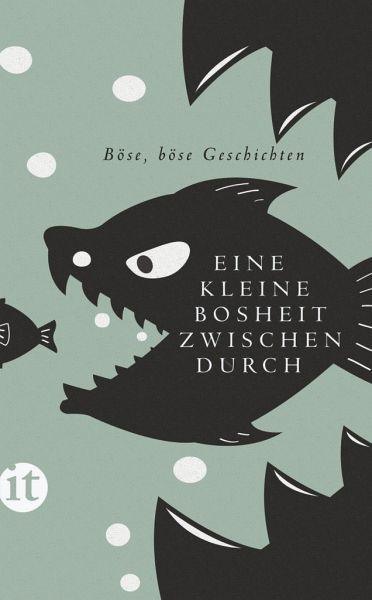 Eine kleine Bosheit zwischendurch Insel Verlag