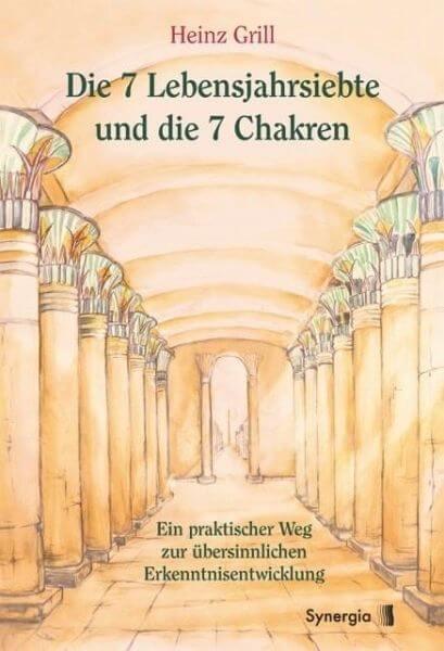 Die 7 Lebensjahrsiebte und die 7 Chakren Synergai