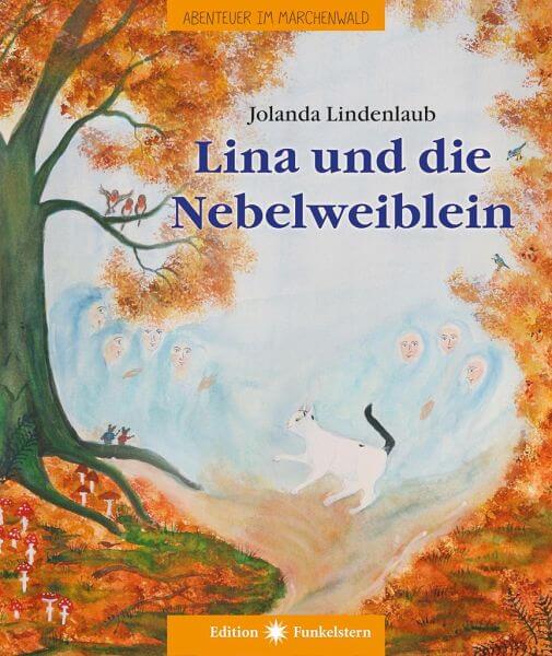 Lina und die Nebelweiblein Edition Funkelstern