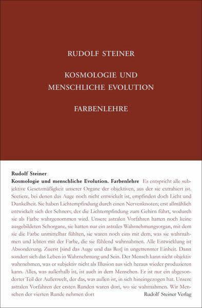 Kosmologie und menschliche Evolution. Farbenlehre Rudolf Steiner Verlag