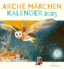 Arche Märchen Kalender 2025 Arche Verlag