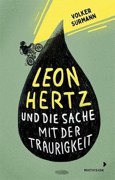 Leon Hertz und die Sache mit der Traurigkeit Mixtvision