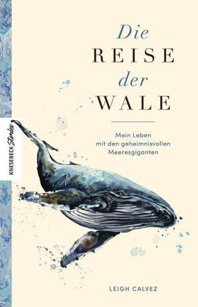 Die Reise der Wale Knesebeck Verlag