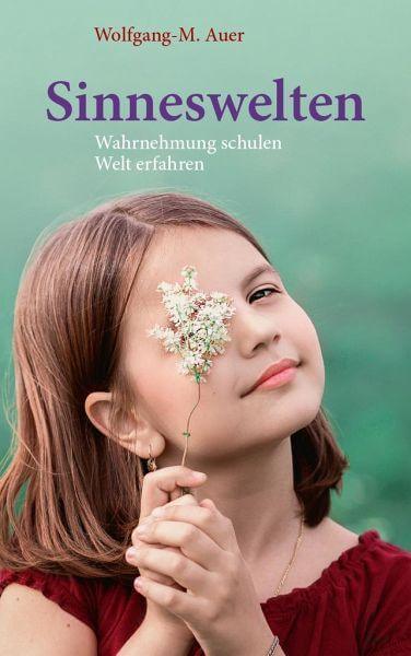 Sinneswelten Verlag Freies Geistesleben