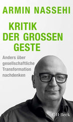 Kritik der großen Geste - Taschenbuchausgabe C. H. Beck