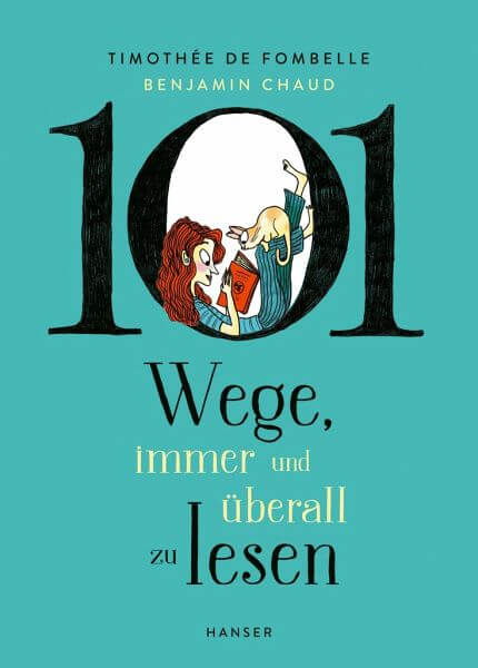 101 Wege, immer und überall zu lesen Hanser Verlag