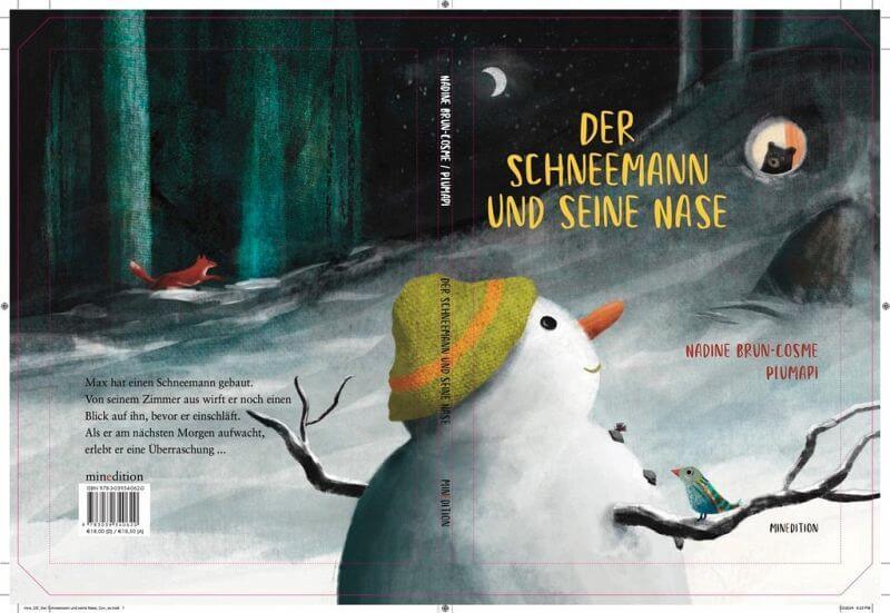 Der Schneemann und seine Nase Minedition