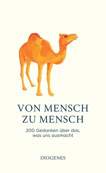 Von Mensch zu Mensch Diogenes Verlag