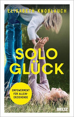 Solo Glück Beltz Verlag