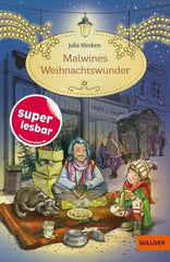 Malwines Weihnachtswunder Gulliver