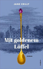 Mit goldenem Löffel Kampa Verlag